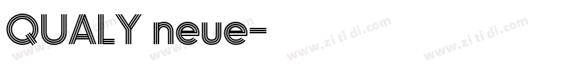 QUALY neue字体转换